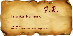 Franke Rajmund névjegykártya